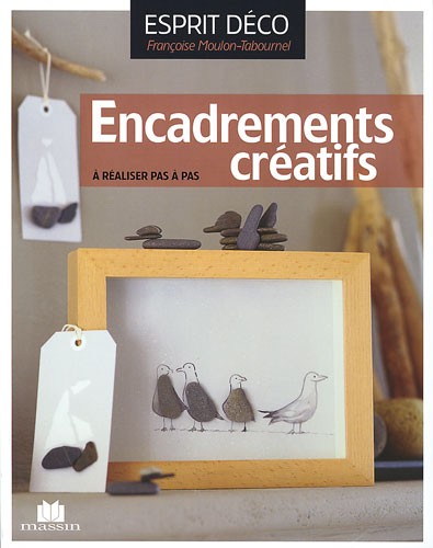 Encadrements créatifs