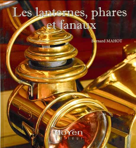 Les lanternes, phares et fanaux