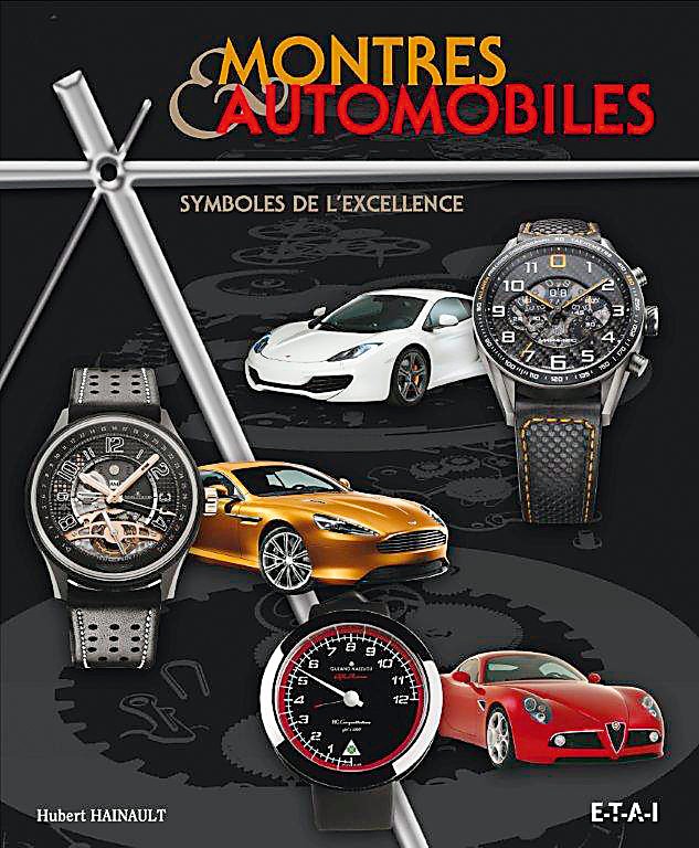 Montres & automobiles Symboles de l'excellence