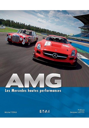 AMG Les Mercedes hautes performances