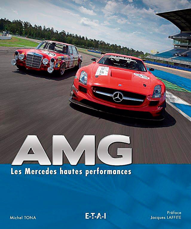 AMG Les Mercedes hautes performances