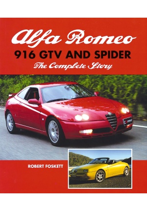 Alfa Romeo 916 GTV and Spider the complete story