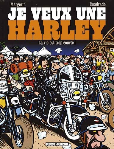 Je veux une Harley