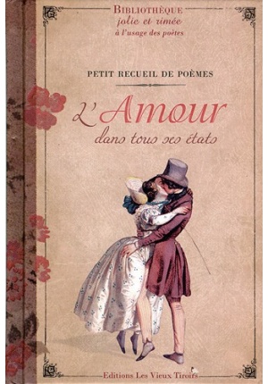 Petit recueil de poèmes L’amour dans tous ses états