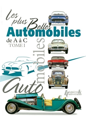 Les plus belles automobiles de A à C Tome 1