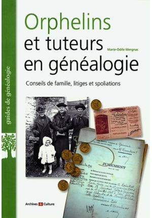 Orphelins et tuteurs en généalogie