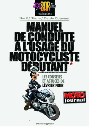 Manuel de conduite à l'usage du motocycliste débutant