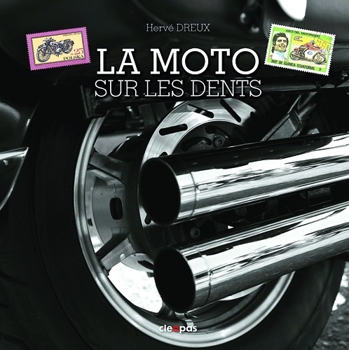La moto sur les dents