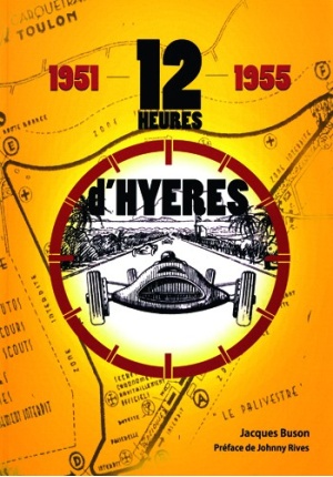 12 heures d’Hyères 1951-1955