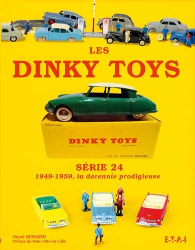 Les Dinky Toys série 24, 1949-1959 La décennie prodigieuse