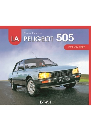 Peugeot 505 de mon père