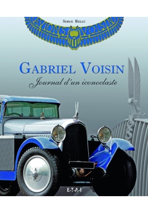 Gabriel Voisin Journal d’un iconoclaste