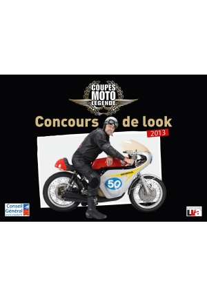 Recueil concours de look Coupes Moto Légende 2013