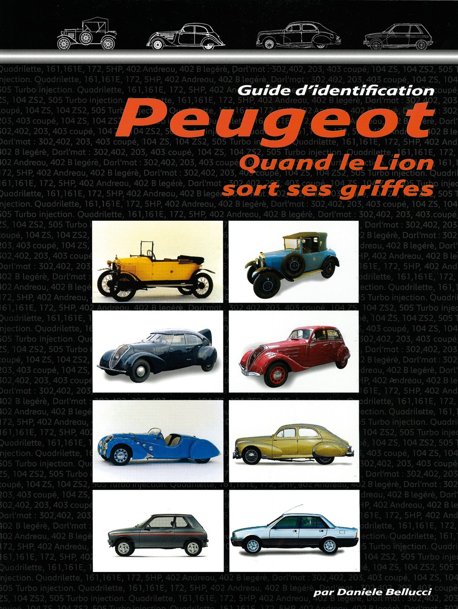 Guide d'identification Peugeot quand le lion sort ses griffes - La Boutique  du Collectionneur