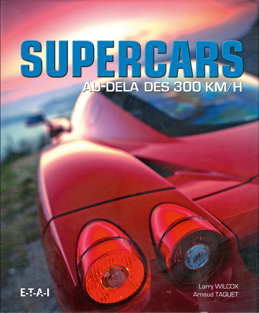 Supercars Au-delà des 300 km/h