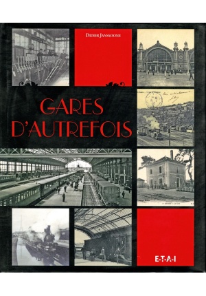 Gares d'autrefois