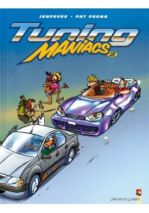 Tuning maniacs Tome 2
