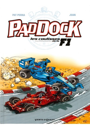 Paddock les coulisses de la F1 Tome 2