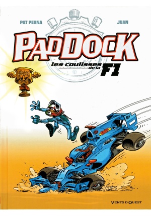 Paddock les coulisses de la F1 Tome 4