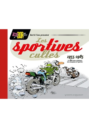 Les sportives cultes 1955-1985