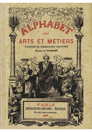 Alphabet des arts et métiers