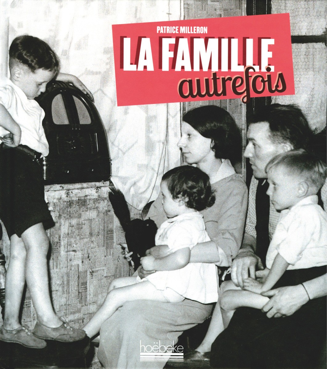 La famille autrefois