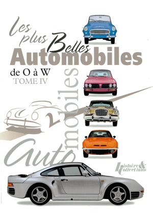 Plus belles automobiles de o à w tome 4