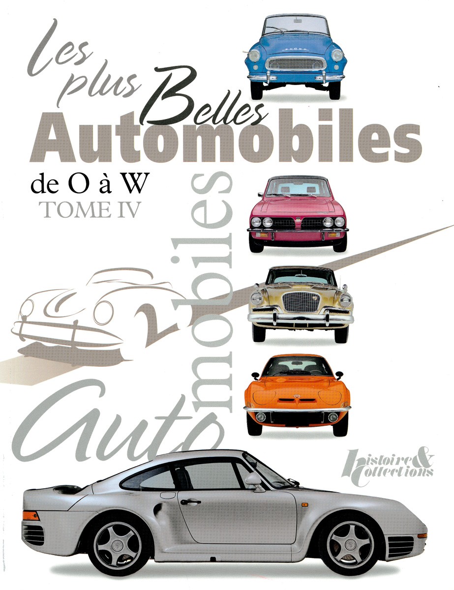 Plus belles automobiles de o à w tome 4