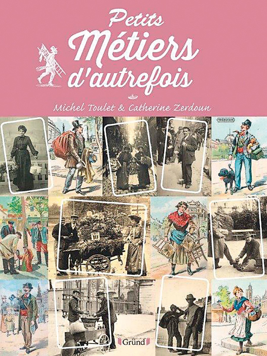 Petits métiers d'autrefois (parution octobre 2014)