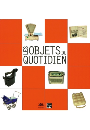 Les Objets du quotidien