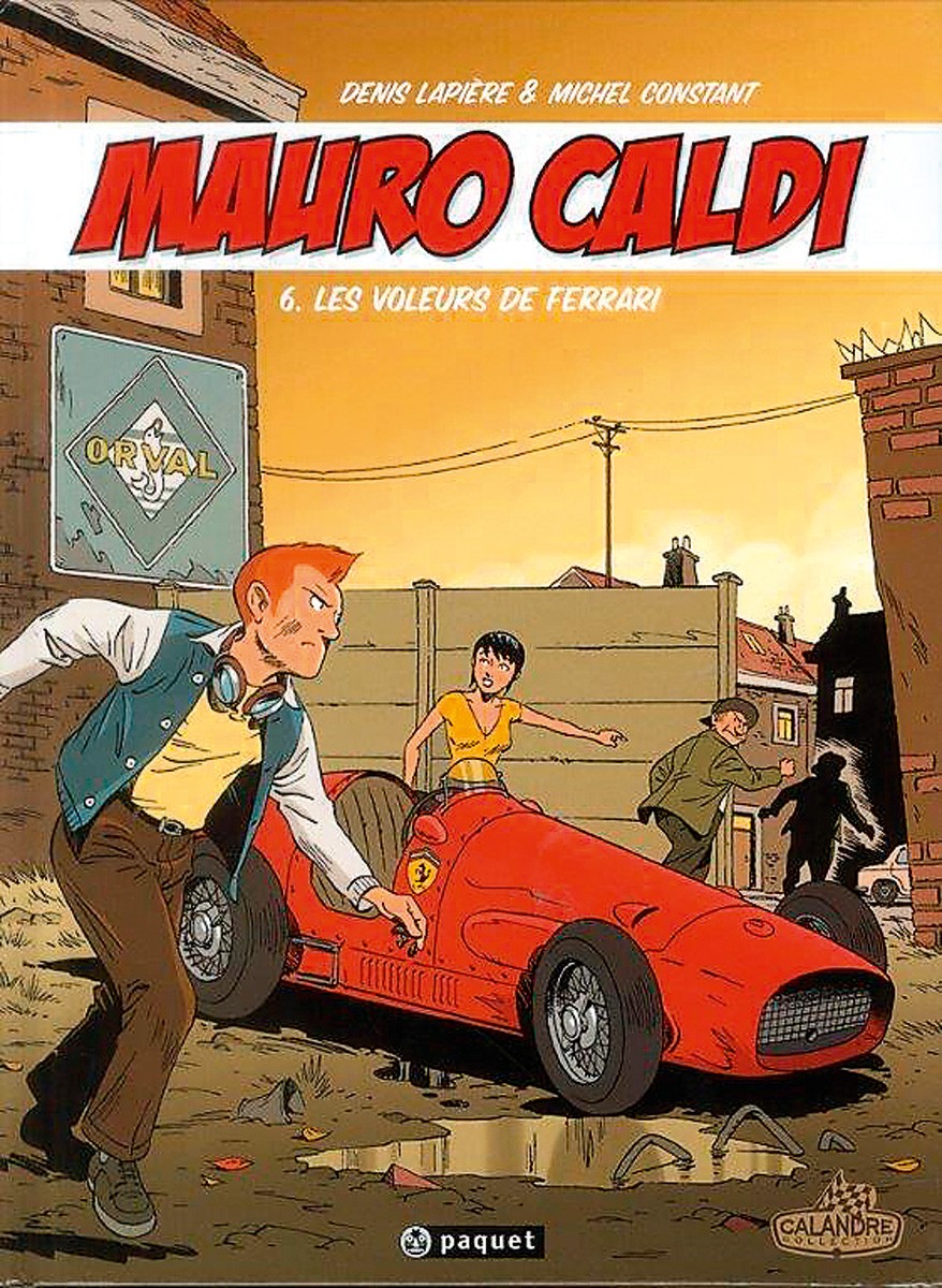 Mauro caldi tome 6 les voleurs de ferrari