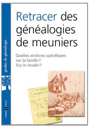 Retracer des généalogies de meuniers