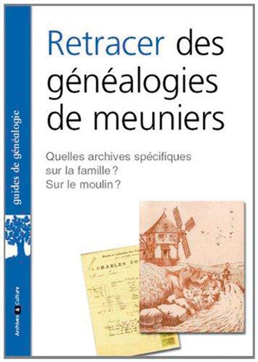 Retracer des généalogies de meuniers