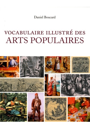 Vocabulaire illustré des arts populaires