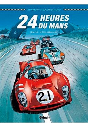24 heures du Mans 1964-1967 : Le duel Ferrari-Ford – Tome 1