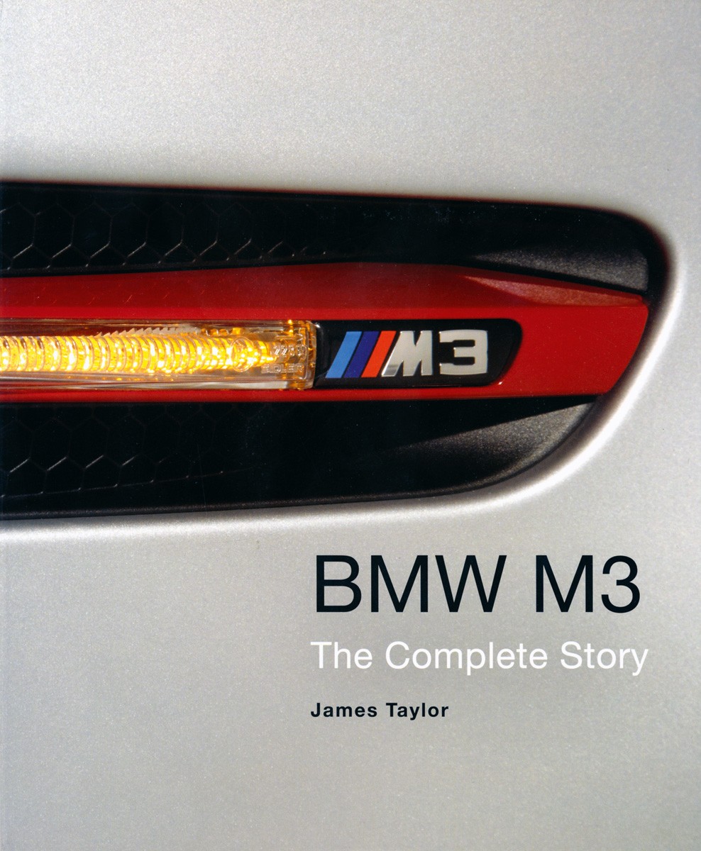 BMW M3 The complete story