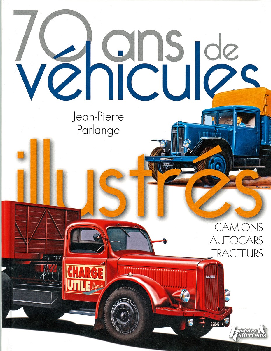 70 ans de vehicules illustres