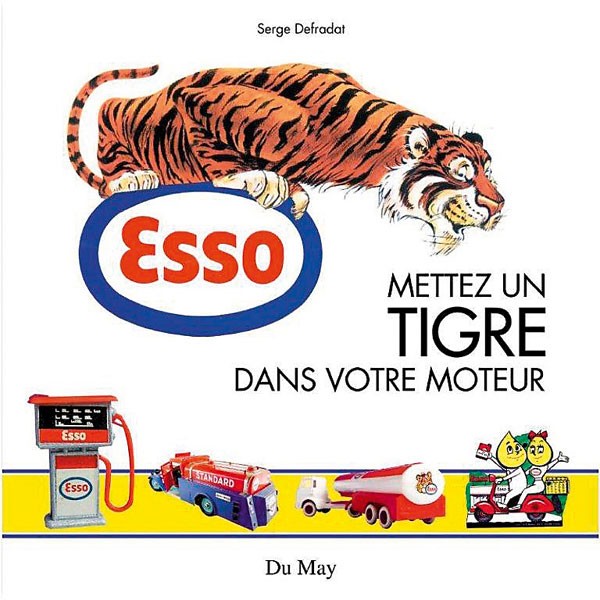 Esso Mettez un tigre dans votre moteur