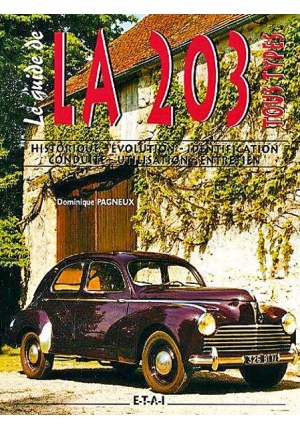 Le Guide de la Peugeot 203