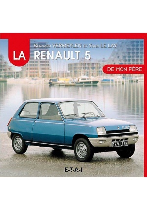 La Renault 5 de mon père