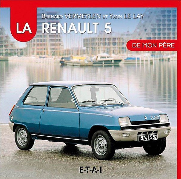 La Renault 5 de mon père