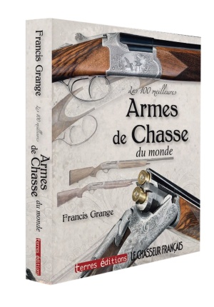 Les 100 meilleures armes de chasse du monde