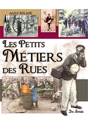 Les petits métiers des rues