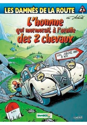 Damnes de la route tome 2