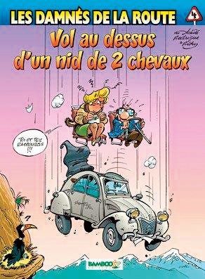 Damnes de la route tome 4