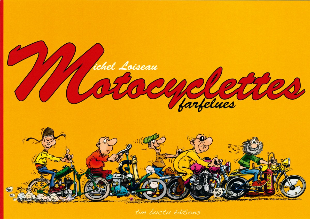 Motocyclettes farfelues