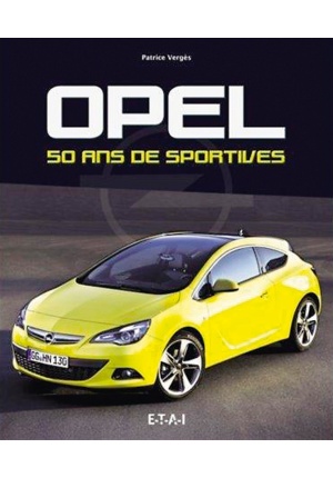 Opel 50 ans de sportives