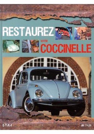 Restaurez votre Coccinelle