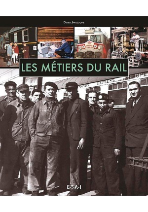 Les métiers du rail