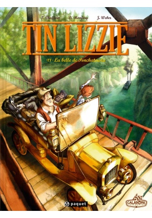 Tin Lizzie Tome 1 La belle de Ponchatowla